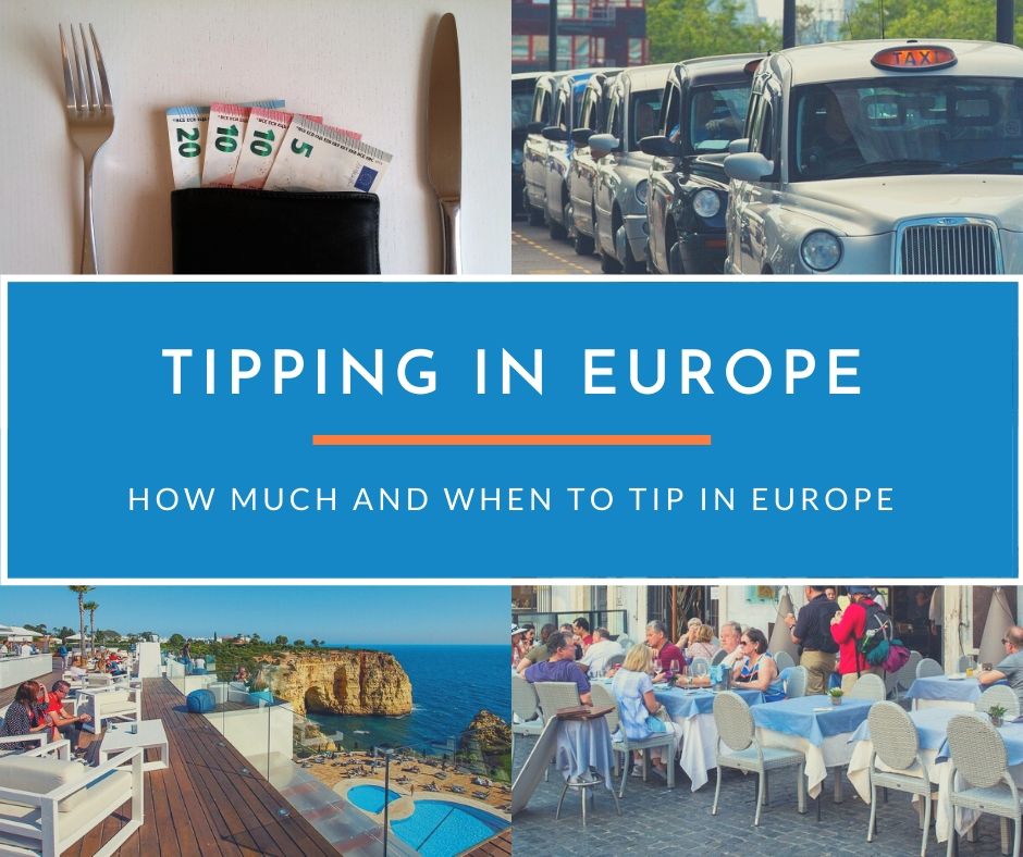 Everything You Need To Know About Tipping in Europe Guidester